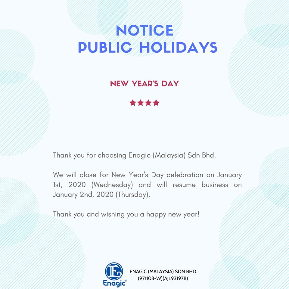 NOTICE | Public Holiday – Office Closed - Enagic (Malaysia) Sdn Bhd