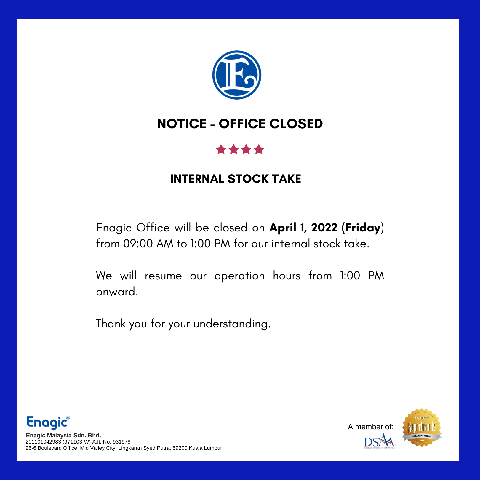NOTICE | Office Closed Half Day (Internal Stock Take) - Enagic (Malaysia)  Sdn Bhd